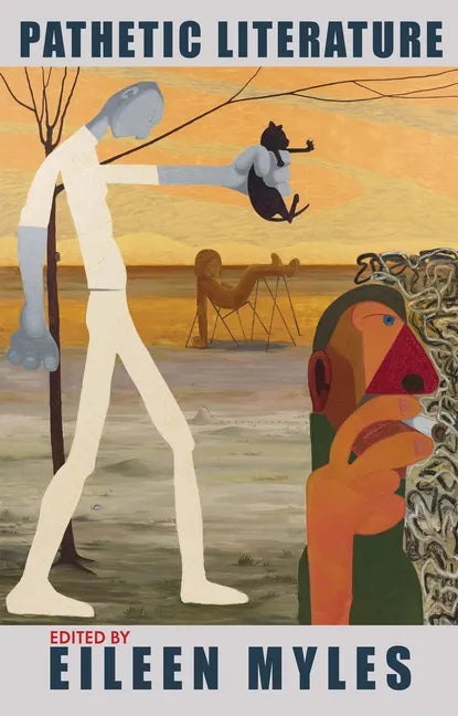 Pathetic Literature - Hardcover