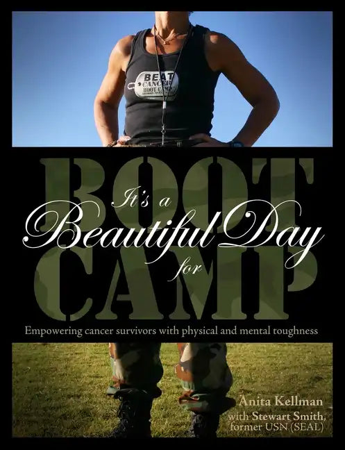 It's a Beautiful Day for Boot Camp - Paperback