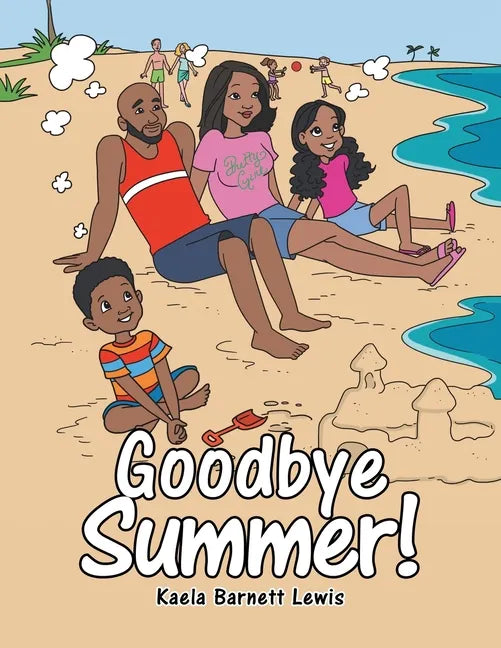 Goodbye Summer! - Paperback