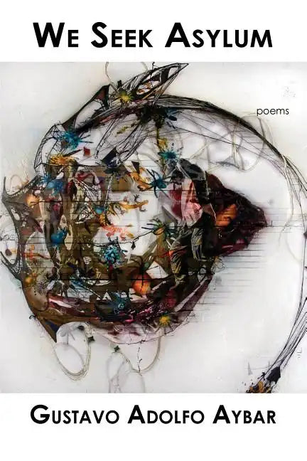 We Seek Asylum - Paperback