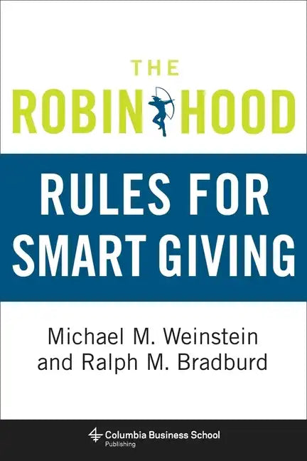 The Robin Hood Rules for Smart Giving - Hardcover