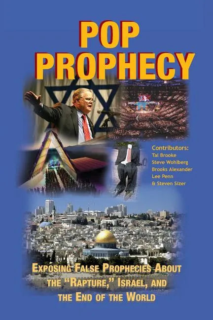 Pop Prophecy: Exposing False Prophecies about the 