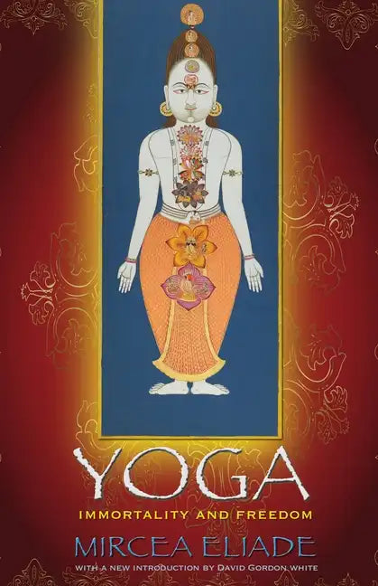Yoga: Immortality and Freedom - Paperback