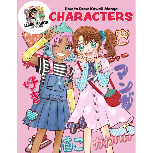 How to Draw Kawaii Manga Characters - Paperback