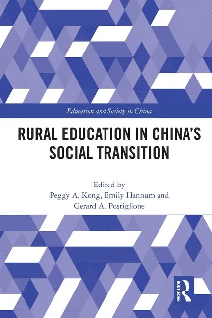 Rural Education in China's Social Transition - Paperback