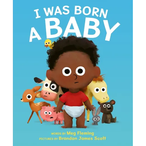 I Was Born a Baby - Paperback