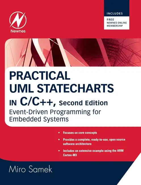Practical UML Statecharts in C/C++: Event-Driven Programming for Embedded Systems - Paperback