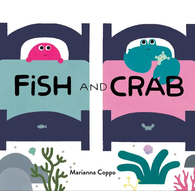 Fish and Crab - Hardcover
