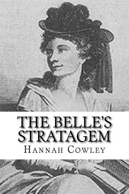 The Belle's Stratagem - Paperback