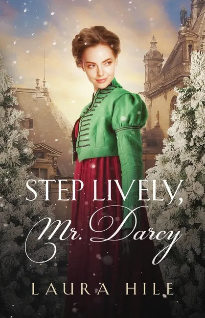 Step Lively, Mr. Darcy - Paperback
