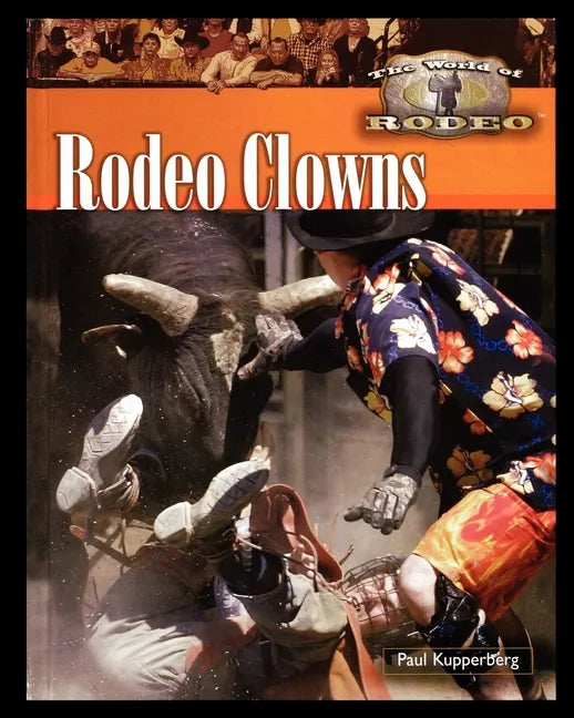 Rodeo Clowns - Paperback