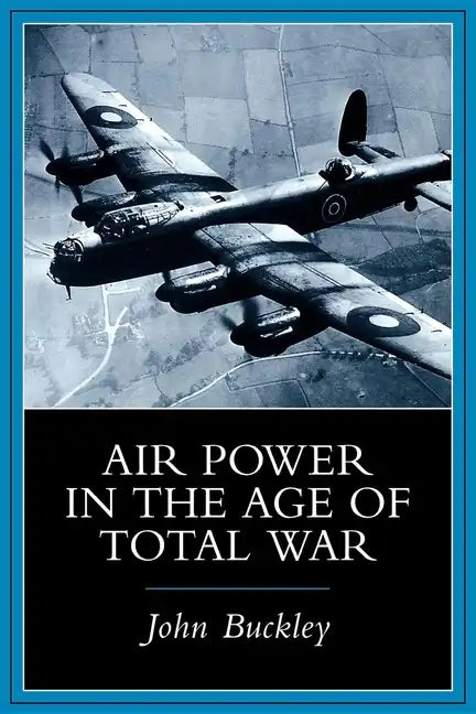 Air Power in the Age of Total War - Paperback