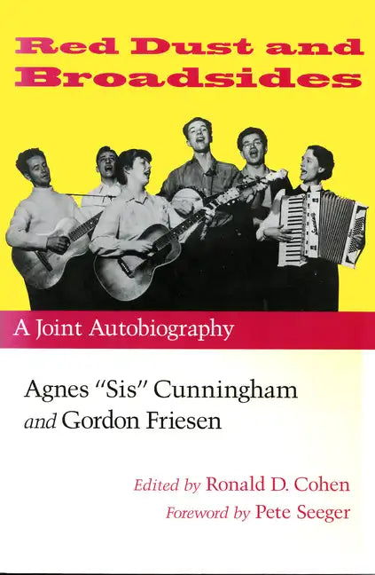 Red Dust and Broadsides: A Joint Autobiography: Agnes 