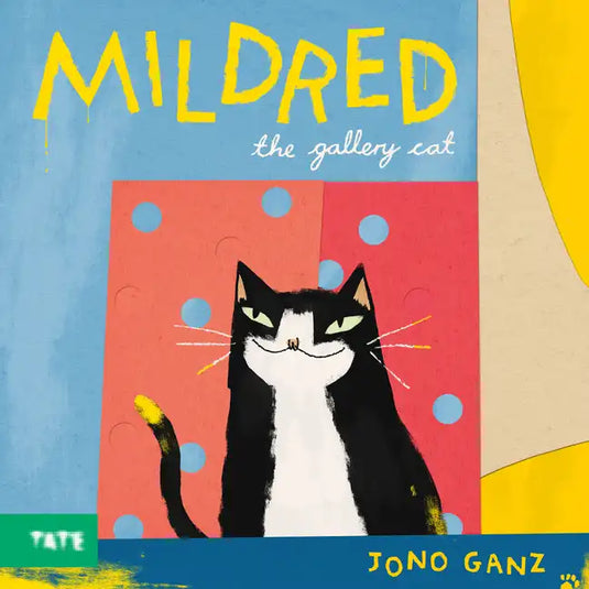 Mildred the Gallery Cat: A Picture Book - Hardcover