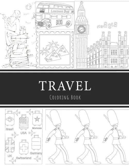 Travel Coloring Book: 8.5x11