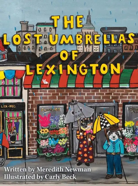 The Lost Umbrellas of Lexington - Hardcover