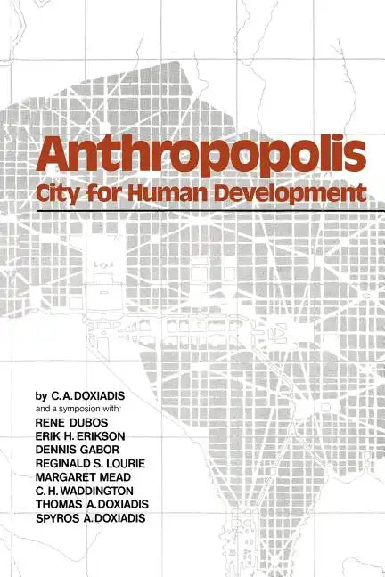 Anthropopolis: City for Human Development - Paperback