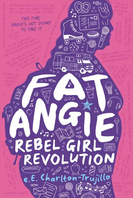 Fat Angie: Rebel Girl Revolution - Hardcover