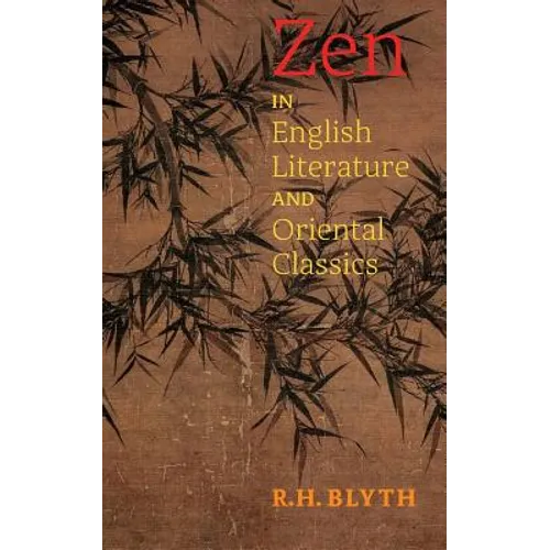 Zen in English Literature and Oriental Classics - Paperback