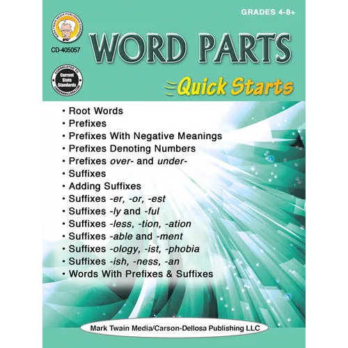Word Parts Quick Starts Workbook, Grades 4 - 12 - Paperback