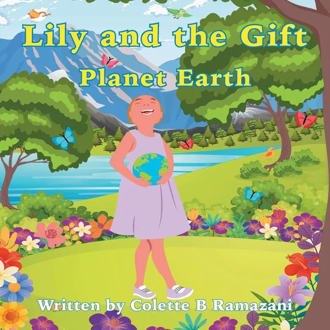 Lily and the Gift Planet Earth - Paperback