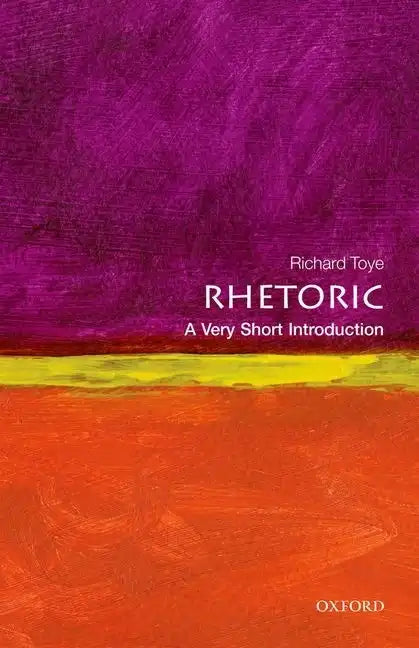Rhetoric: A Very Short Introduction - Paperback