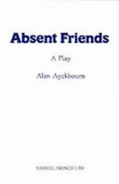 Absent Friends - Paperback