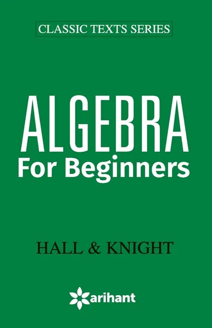 Algebra for Beginners - Paperback
