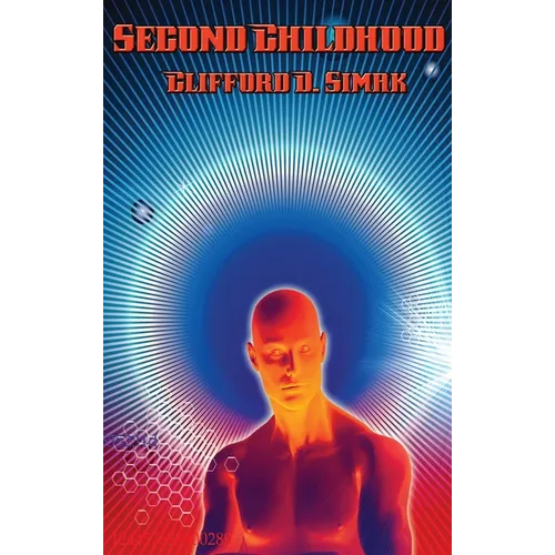 Second Childhood - Hardcover