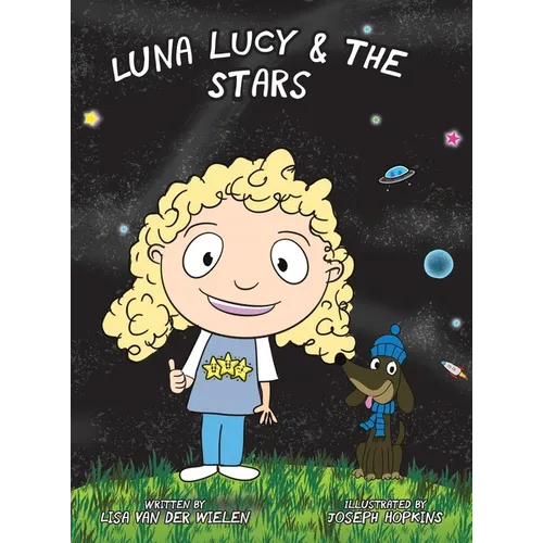 Luna Lucy and the Stars - Hardcover