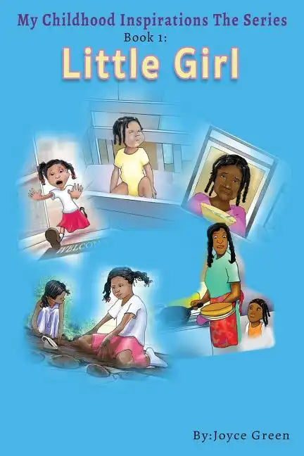 My Childhood Inspirations: Book 1 