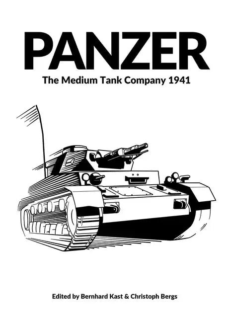 Panzer: The Medium Tank Company 1941 - Paperback