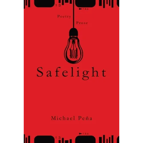 Safelight: Volume One - Paperback