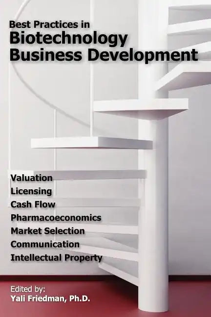 Best Practices in Biotechnology Business Development - Paperback