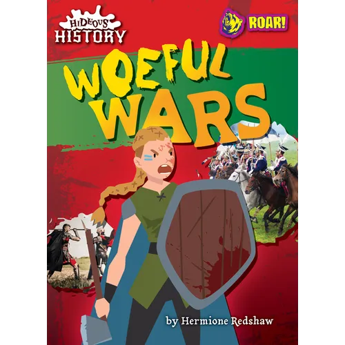 Woeful Wars - Library Binding