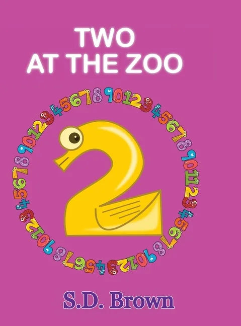 Two at the Zoo: : Numbers at Play - Hardcover