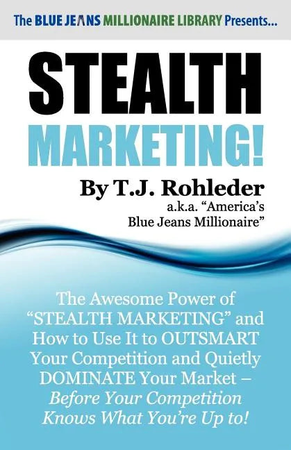 Stealth Marketing! - Paperback