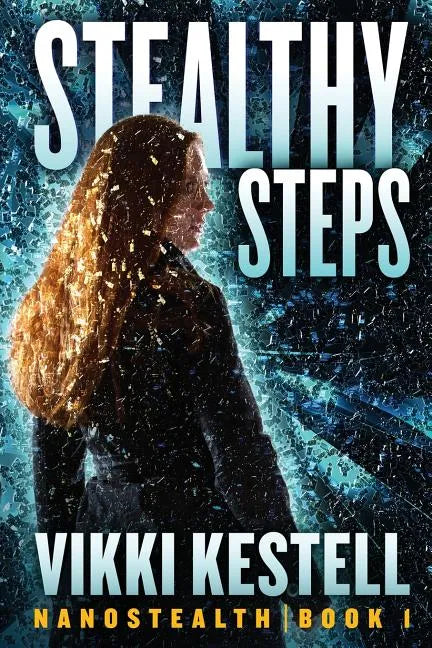 Stealthy Steps - Paperback