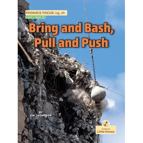Bring and Bash, Pull and Push - Paperback