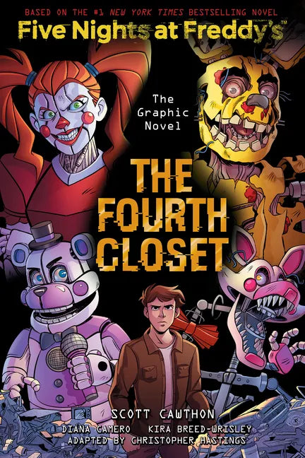 The Fourth Closet: Five Nights at Freddy's (Five Nights at Freddy's Graphic Novel #3) - Hardcover