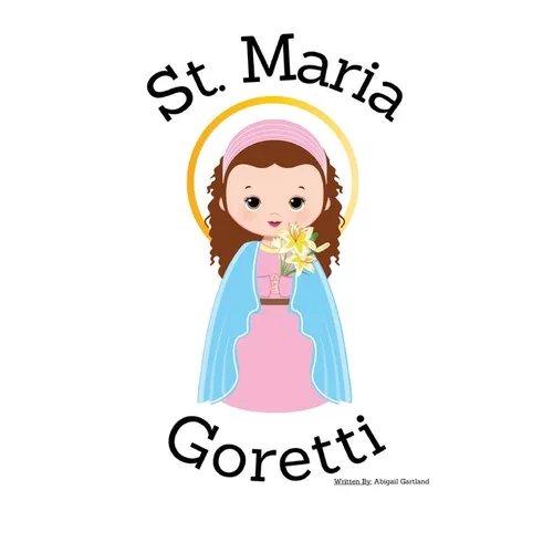 St. Maria Goretti - Children's Christian Book - Lives of the Saints - Paperback