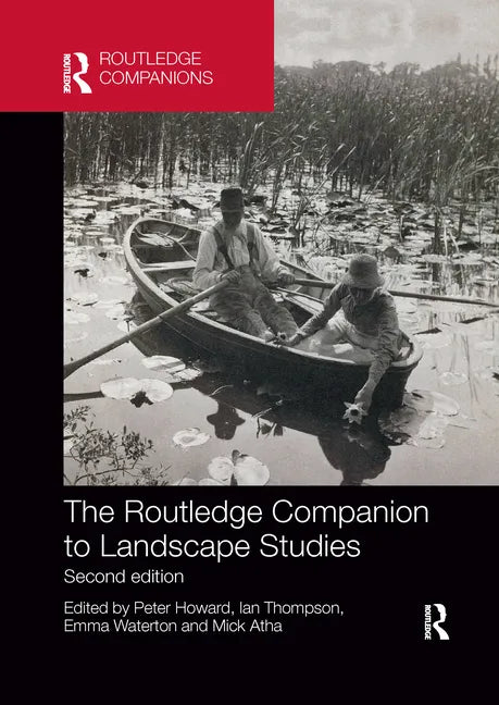 The Routledge Companion to Landscape Studies - Paperback