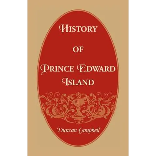 History of Prince Edward Island - Paperback