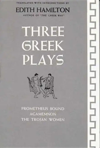 Three Greek Plays - Paperback