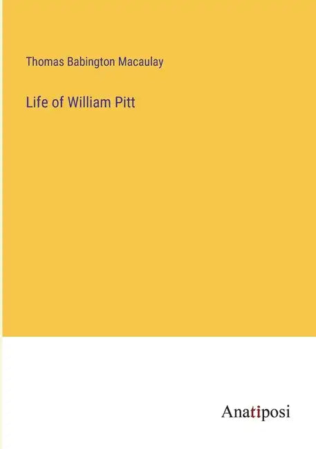Life of William Pitt - Paperback