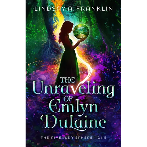 The Unraveling of Emlyn Dulaine: Volume 1 - Hardcover
