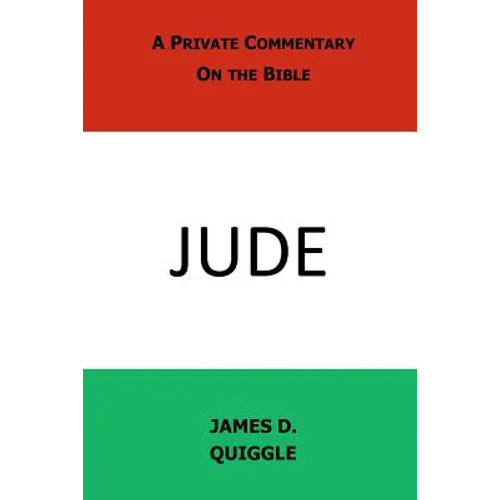A Private Commentary on the Bible: Jude - Paperback