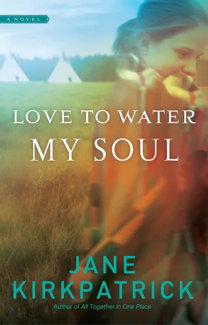Love to Water My Soul - Paperback