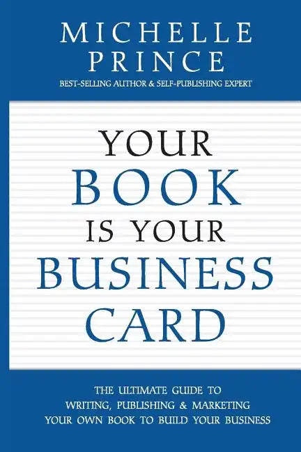 Your Book Is Your Business Card - Paperback