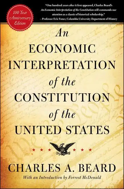 An Economic Interpretation of the Constitution of the United States - Paperback